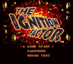 Ignition Factor, The